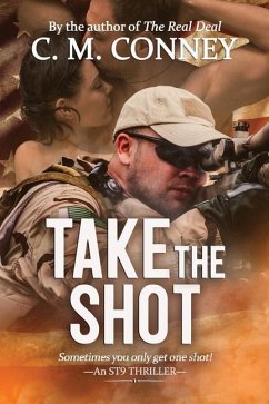 Take the Shot - Conney, C. M.