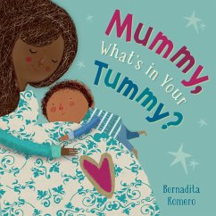 Mummy, What's in Your Tummy? - Romero, Bernardita
