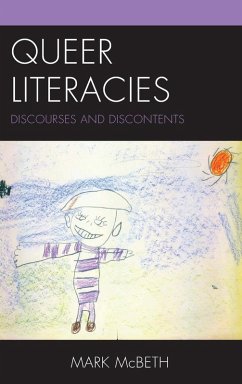 Queer Literacies - McBeth, Mark