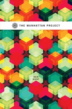 Manhattan Project - Hunt, Ken