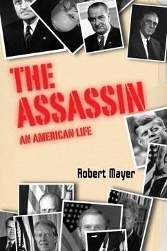 The Asssassin: An American Life - Mayer, Robert