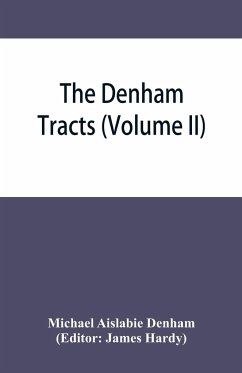The Denham tracts - Aislabie Denham, Michael