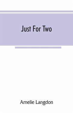 Just for two; a collection of recipes designed for two persons - Langdon, Amelie