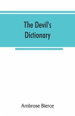 The devil's dictionary - Bierce, Ambrose