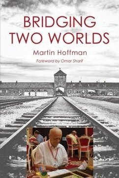 Bridging Two Worlds - Hoffman, Martin