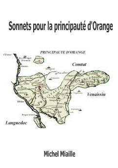 Sonnets pour la principauté d'Orange - Miaille, Michel