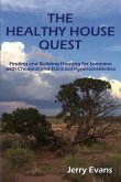 The Healthy House Quest