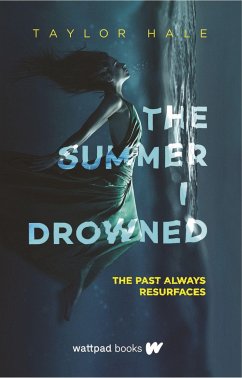 The Summer I Drowned - Hale, Taylor