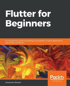 Flutter for Beginners - Biessek, Alessandro