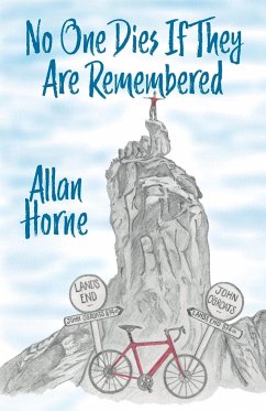 No One Dies If They Are Remembered - Horne, Allan