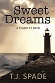 Sweet Dreams: A Tucker PI novel