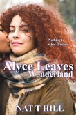 Alyce Leaves Wonderland