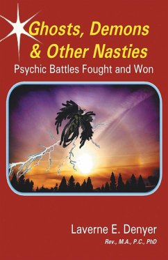 Ghosts, Demons & Other Nasties - Denyer, Laverne E.