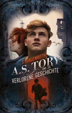 A. S. Tory und die verlorene Geschichte - Sagenroth, S.