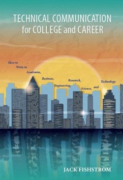 Technical Communication for College and Career - Fishstrom, Jack