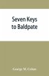 Seven keys to Baldpate; a mysterious... - Bild 1