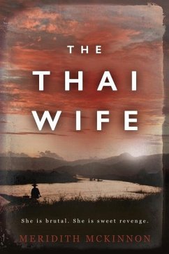 The Thai Wife - Mckinnon, Meridith