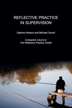 Reflective Practice in Supervision - Carroll, Michael; Hewson, Daphne