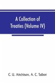 A collection of treaties, engagements, and sunnuds relating to India and neighbouring countries (Volume IV)