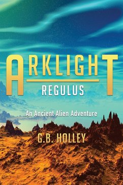 ARKLIGHT Regulus - Holley, G. B.