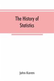 The history of statistics, their development and progress in many countries; in memoirs to commemorate the seventy fifth anniversary of the American statistical association