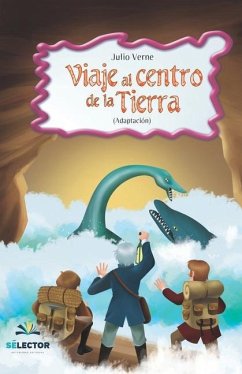 Viaje al centro de la Tierra - Verne, Julio