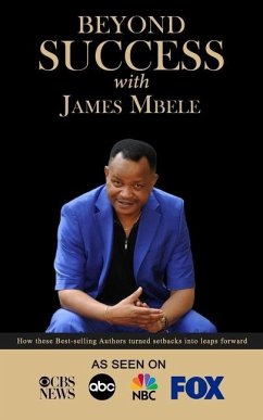 Beyond Success with James Mbele - Mbele, James