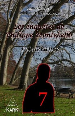 Les enquêtes de Philippe Montebello (7) - Brichau-Magnabosco, Anne-Marie