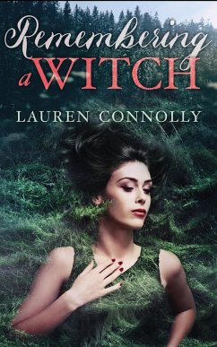 Remembering a Witch - Connolly, Lauren