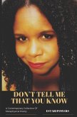 Don't Tell Me That You Know: A Contemporary Collection of Metaphysical Poetry