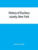 History of Duchess county, New York