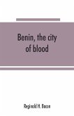 Benin, the city of blood