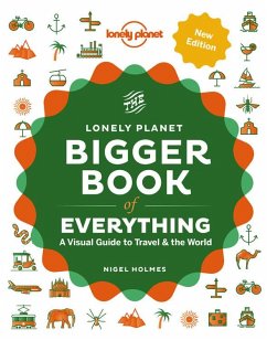 Lonely Planet The Bigger Book of Everything - Lonely Planet