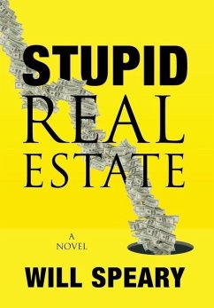 Stupid Real Estate - Speary, Will