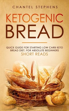 Ketogenic Bread - Stephens, Chantel