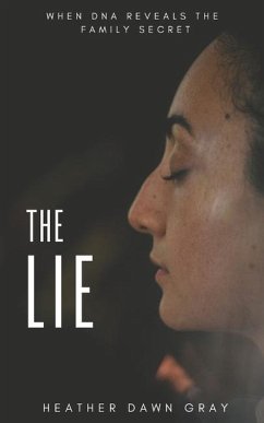 The Lie - Gray, Heather Dawn