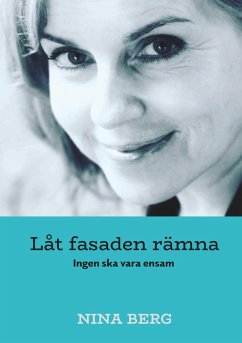 Låt fasaden rämna - Berg, Nina