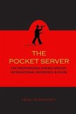 The Pocket Server: The Professional Dining Service International Reference and Guide