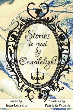 Stories to Read by Candlelight - Lorrain, Jean