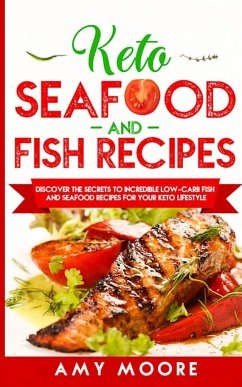 Keto Seafood and Fish Recipes - Moore, Amy