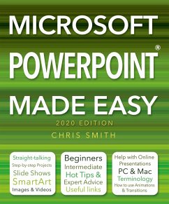 Microsoft PowerPoint (2020 Edition) Made Easy - Smith, Chris