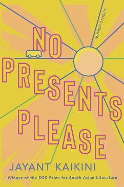 No Presents Please: Mumbai Stories - Kaikini, Jayant; Niranjana, Tejaswini