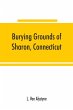 Burying grounds of Sharon, Connecticut,... - Bild 1