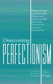 Overcoming Perfectionism