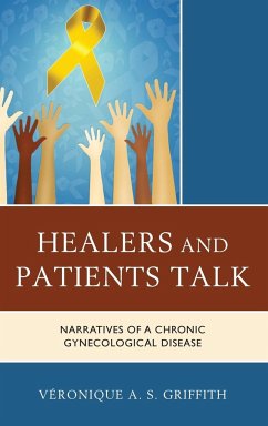 Healers and Patients Talk - Griffith, Véronique A. S.