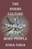 The Norms, Culture & Traditions of the Moru People