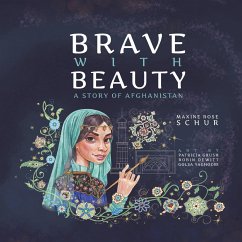 Brave with Beauty - Schur, Maxine Rose