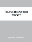 The Jewish encyclopedia