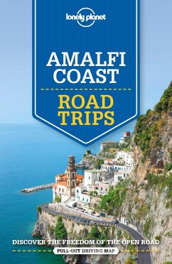 Amalfi Coast Road Trips - Lonely Planet; Bonetto, Cristian; Sainsbury, Brendan