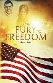 From Fury to Freedom